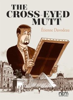 The Cross-Eyed Mutt - Davodeau, Etienne