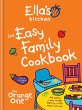 Ella's Kitchen: The Easy Family Cookbook - Bild 1