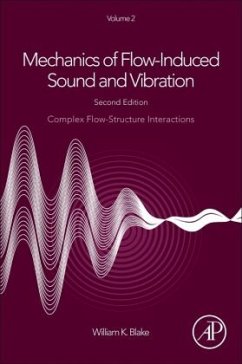 Mechanics of Flow-Induced Sound and Vibration, Volume 2 - Blake, William K.