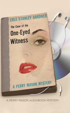 The Case of the One-Eyed Witness - Gardner, Erle Stanley