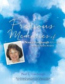 PRECIOUS MEMORIES Of Nancy Linebaugh RN, CNM An Alzheimer's Patient