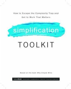 Why Simple Wins Toolkit - Bodell, Lisa