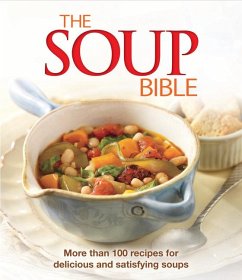 The Soup Bible - Publications International Ltd