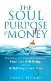 SOUL PURPOSE OF MONEY