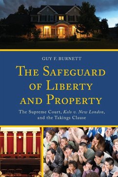 The Safeguard of Liberty and Property - Burnett, Guy F.