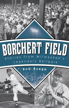 BORCHERT FIELD - Buege, Bob