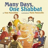 Many Days, One Shabbat