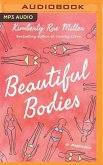 Beautiful Bodies: A Memoir