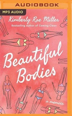 Beautiful Bodies: A Memoir - Miller, Kimberly Rae