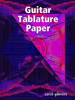 Guitar Tablature Paper - Gilmore, Carol