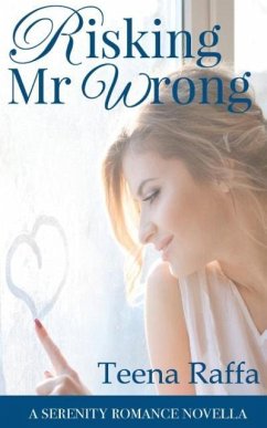 Risking Mr Wrong - Raffa, Teena