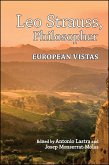 Leo Strauss, Philosopher: European Vistas