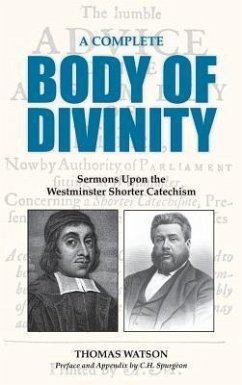 A Complete Body of Divinity - Watson, Thomas