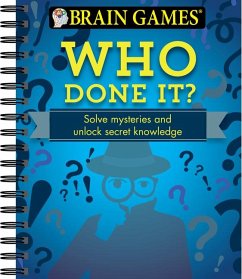 Brain Games - Who Done It? - Publications International Ltd; Brain Games