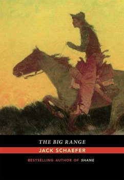 The Big Range - Schaefer, Jack