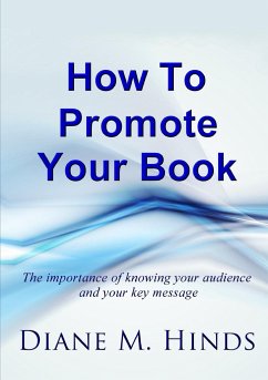 How To Promote Your Book - Hinds, Diane