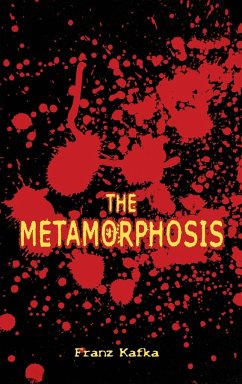 The Metamorphosis - Kafka, Franz