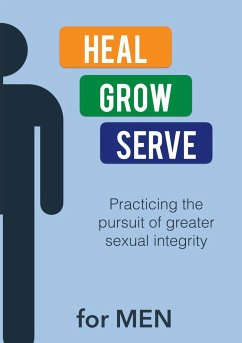 Heal Grow Serve for MEN - Daugherty, Jonathan