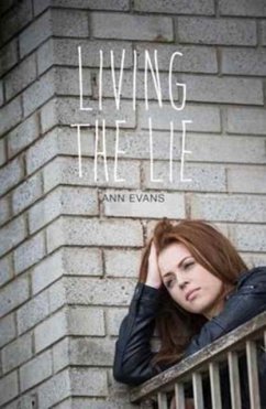 Living the Lie - Evans, Ann