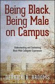 Being Black, Being Male on Campus