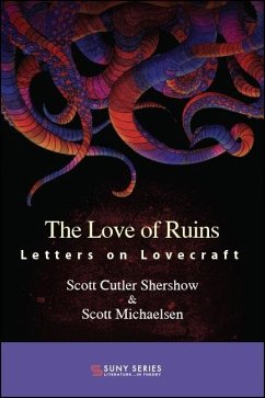 The Love of Ruins - Shershow, Scott Cutler; Michaelsen, Scott