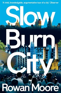 Slow Burn City - Moore, Rowan