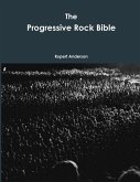 The Progressive Rock Bible