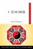 I Ching Plain & Simple: The Only Book You'll Ever Need