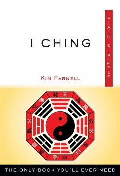 I Ching Plain & Simple - Farnell, Kim