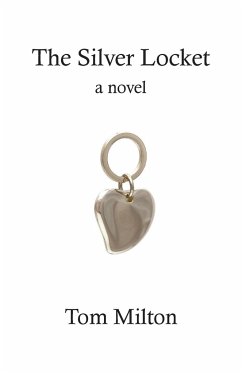 The Silver Locket - Milton, Tom