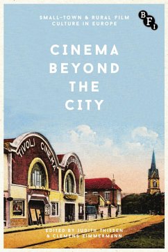 Cinema Beyond the City - Thissen, Judith; Zimmermann, Clemens