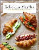 Delicious Martha : ideas, recetas y estilismo en tu mesa