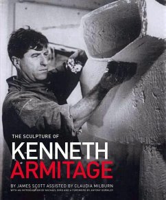 The Sculpture of Kenneth Armitage - Scott, James