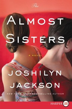 The Almost Sisters - Jackson, Joshilyn