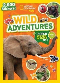 National Geographic Kids Wild Adventures Super Sticker Activity Book - National Geographic Kids
