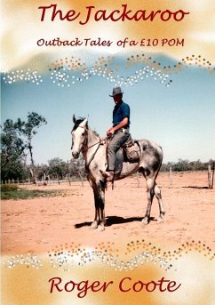 The Jackaroo 'Outback Tales of a £10 Pom' - Coote, Roger