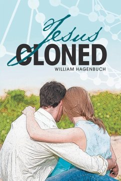 Jesus Cloned - Hagenbuch, William