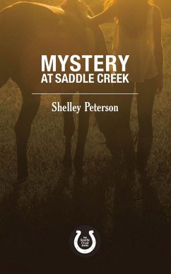 Mystery at Saddle Creek - Peterson, Shelley