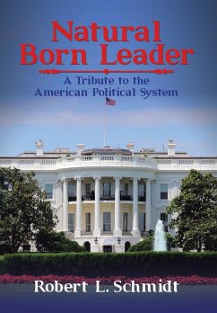 Natural Born Leader - Schmidt, Robert L.