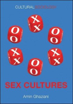 Sex Cultures - Ghaziani, Amin