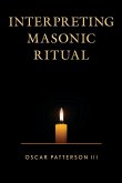 Interpreting Masonic Ritual