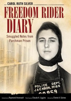 Freedom Rider Diary - Silver, Carol Ruth