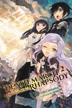 Death March to the Parallel World Rhapsody, Vol. 2 (light novel) - Ainana, Hiro