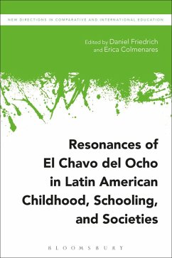 Cover Resonances of El Chavo del Ocho in Latin American Childhood, Schooling, and Societies