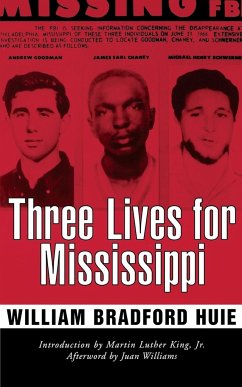 Three Lives for Mississippi - Huie, William Bradford