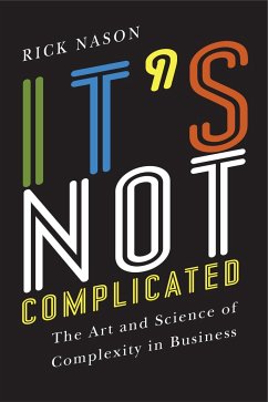 It's Not Complicated - Nason, Richard Ronald