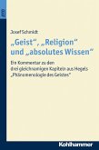 "Geist", "Religion" und "absolutes Wissen" (eBook, ePUB)