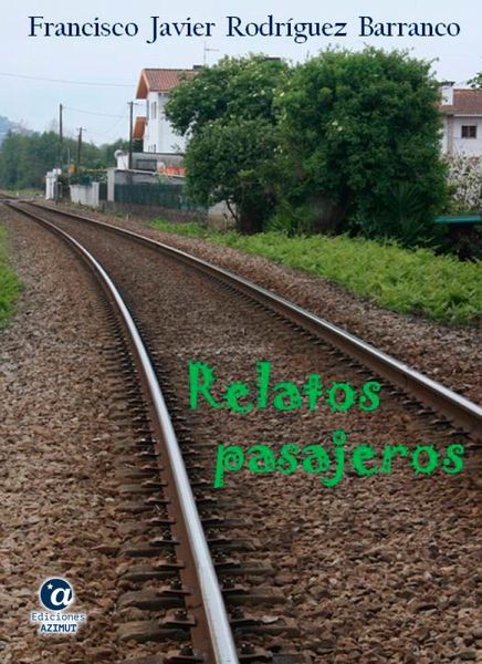 Relatos pasajeros (eBook, ePUB) Relatos pasajeros (eBook, ePUB)