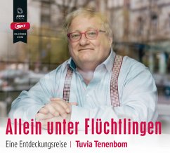 Allein unter Flüchtlingen - Tenenbom, Tuvia