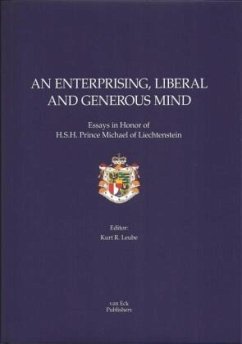 An enterprising, liberal and generous mind